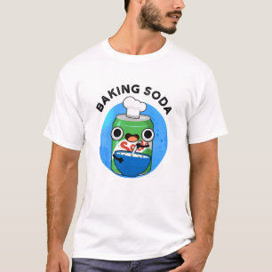 T-shirt Baking Soda Funky Soda Pop Pun