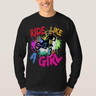 T-shirt Balade Comme Une Fille Motocross Amateurs Vélo De