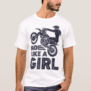 T-shirt Balade Comme Une Fille Vélo Dirt Rider Motocross E