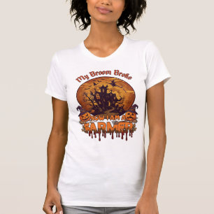 T-shirt Balai Brisé Ferme Halloween Sorcière Maison Hantée