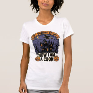 T-shirt Balai Cassa Sorcière Halloween Cuisine Jeu de mots