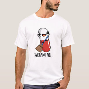 T-shirt Balai Pilule Drôle de Médicament Jeu de Mots