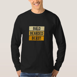 T-shirt Bald Beared Beast Funny Bald Beards Grossissant Gu