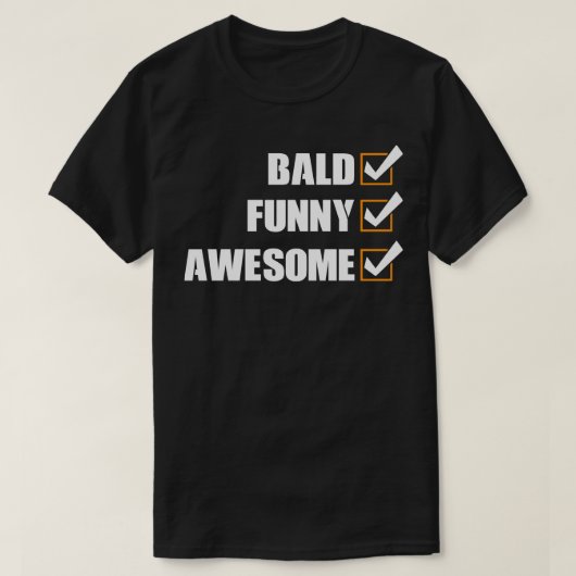 T-shirt Bald Funny Awesome (Design devant)