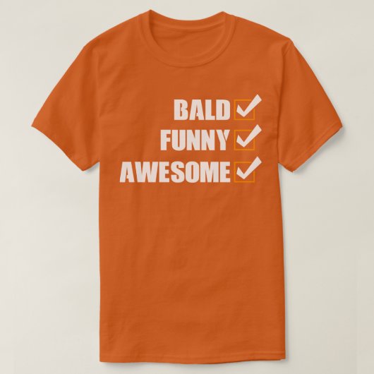 T-shirt Bald Funny Awesome (Design devant)