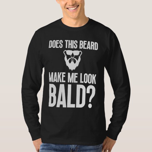 T-shirt Bald Men Beard Man Hair Loss Balding Dad Baldness (Devant)