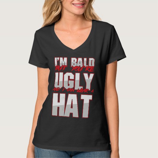 T-shirt Bald Ugly Baldness Baldy Bald Head Bald Man Hairle (Devant)