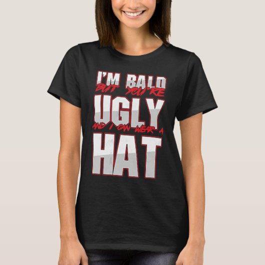 T-shirt Bald Ugly Baldness Baldy Bald Head Bald Man Hairle (Devant)