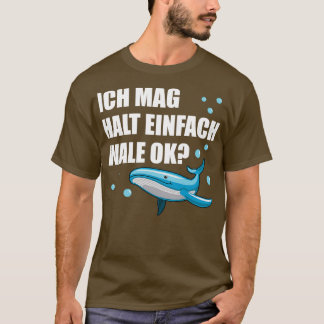 T-shirt Baleine Bleue Baleine Animaux de mer Drôle Citatio