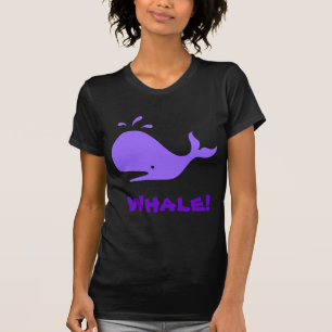T-shirt Baleine ! Pourpre. Personnalisable