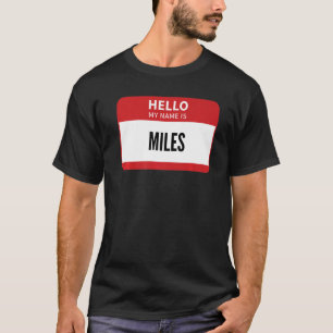 T-shirt Balise Nom Miles Bonjour Mon Nom Est Miles