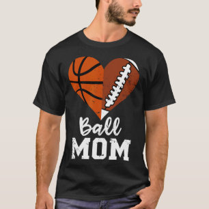T-shirt Ball Maman Coeur Amusant Football Basketball Maman