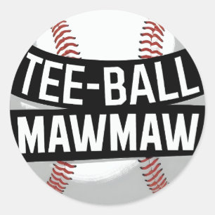 T-shirt-Ball Mamaw Funny Teeball Oma Ronde Sticker