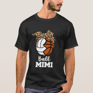 T-shirt Ball Mimi Funny Volleyball Basketball Mimi