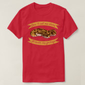 T-shirt Ball Python serpent Pun mince Reptile (Design devant)