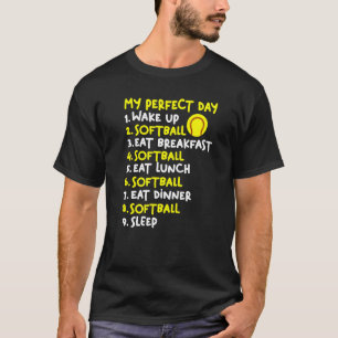 T-shirt Ball Sport Softball Player My Perfect Day Softbal
