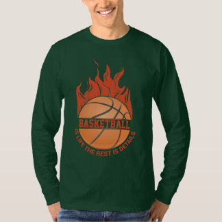 T-Shirt Balle Flamboyante Basketball Is Life