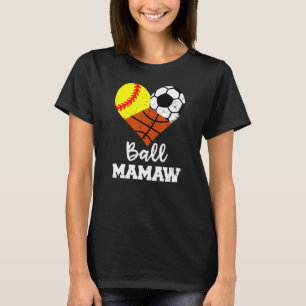 T-shirt Balle Mamaw Coeur Softball Soccer Basketball Mamaw