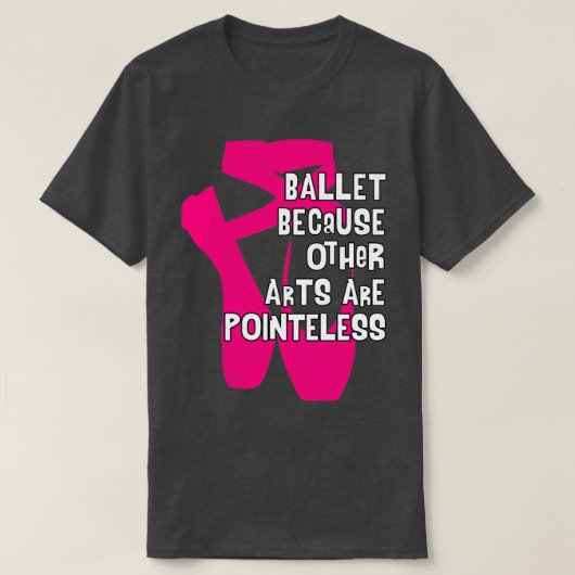 T-shirt Ballet parce que d'autres arts sont inondés V4 (Design devant)