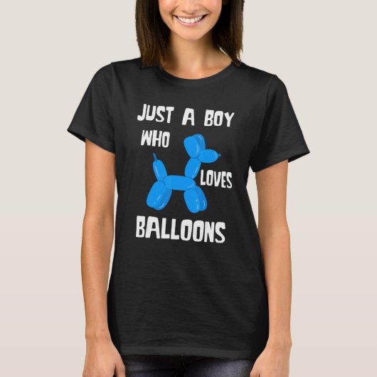 T-shirt Balloon Artist Just A Boy Balloon Bender Balloon A (Devant)