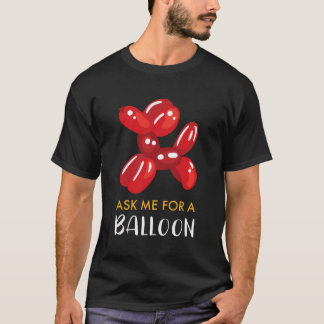 T-shirt Balloon Je Me Demande Un Balloon