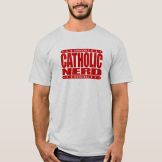 T-shirt BALLOT CATHOLIQUE - remerciez Dieu du théorie du