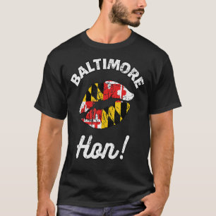 T-shirt Baltimore Hon Maryland Girl MD State Flag Lips Kis