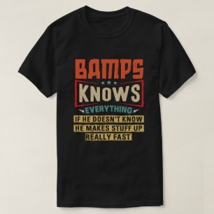 T-shirt Bamps Connaît Tout Ce Drôle Cadeau Grandpa
