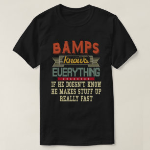 T-shirt Bamps Connaît Tout Ce Drôle Cadeau Grandpa