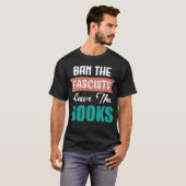 T-SHIRT BAN THE FASCISTS SAVE THE BOOKS (Devant entier)