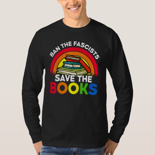 T-shirt Ban The Fascists Save The Books  Book  Worm Nerd 4 (Devant)