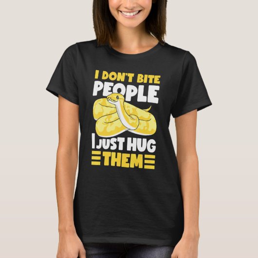 T-shirt Banana Ball Python I Don't Bite People I Just Hug (Devant)