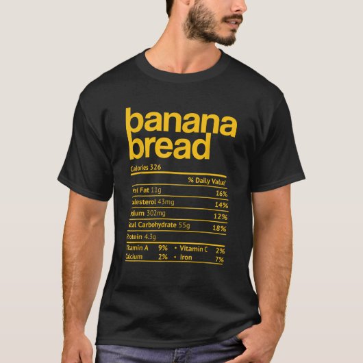 T-shirt Banana Bread Nutrition Facts Funny Thanksgiving Ch (Devant)