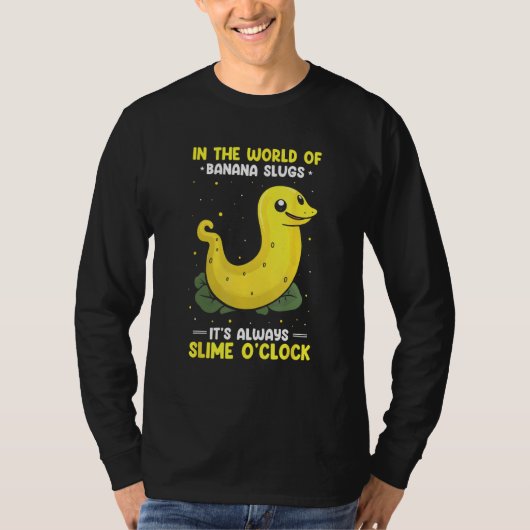 T-shirt Banana Slug Catcher Quote for Snail Catcher (Devant)