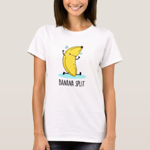 T-shirt Banana Split Danser Danser Banana Pun
