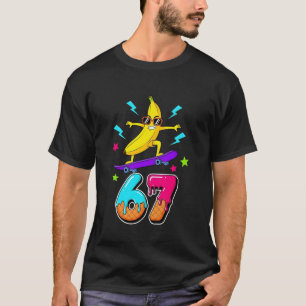 T-shirt Banane de skateboard 67 Drôle 67e jour d'école