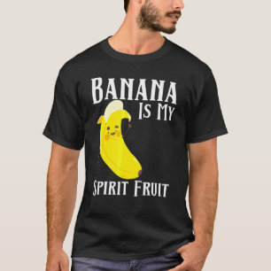 T-shirt Banane Est Mon Fruit D'Âme Bananes Fruit Végétalie