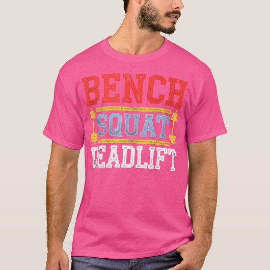 T-shirt Banc Squat Deadlift Barbell Bodybuilding (Devant)