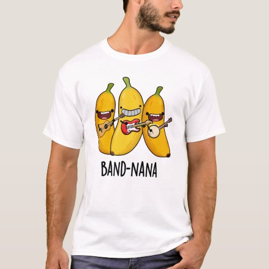 T-shirt Bande-nana Funny Fruit Banana Pun (Devant)