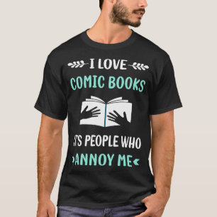 T-shirt Bandes dessinées Annoy Me Comics