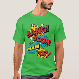 T-shirt Bang Boom Wham Pow Comic Sound Effect Design famil