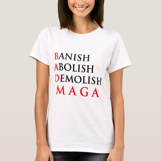 T-shirt Bannir Abolir Démolir (Devant)