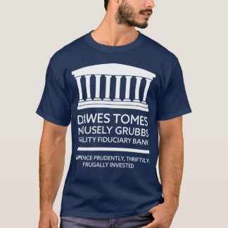 T-shirt Banque fiduciaire de fidélité Dawesomes Mousely Gr