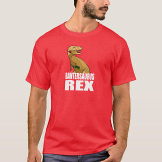T-shirt Bantersaurus Rex