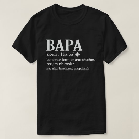 T-shirt Bapa Définition Drôle Signification Drôle Grandpa  (Design devant)