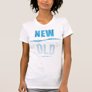 T-shirt Baptême 2 Cor 5:17 Nouveau en Christ Jésus Christ