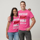 T-shirt Baptisé En Jésus Nom Actes 238 Baptême Jésus Seule (Unisexe)