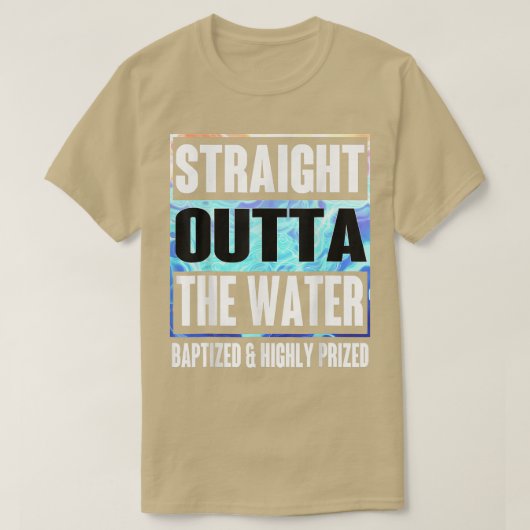 T-shirt Baptism Adults Funny Outta Water Idea (Design devant)