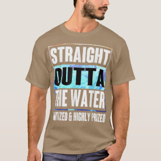 T-shirt Baptism Adults Funny Outta Water Idea 