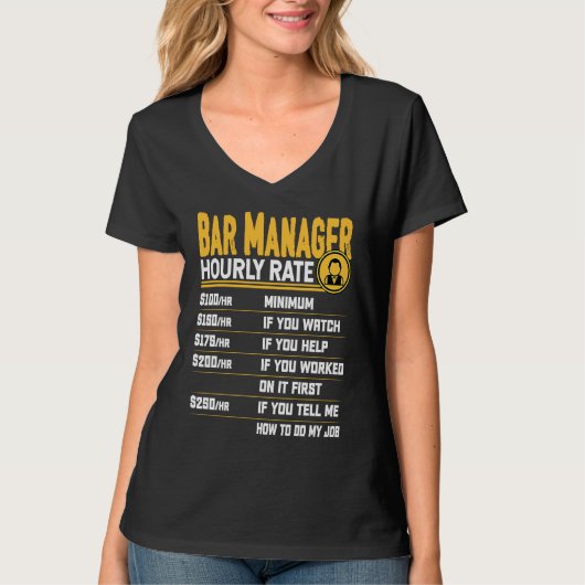 T-shirt Bar Manager Hourly Rate Bar Manager Director (Devant)